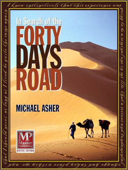 In Search of the Forty Days Road