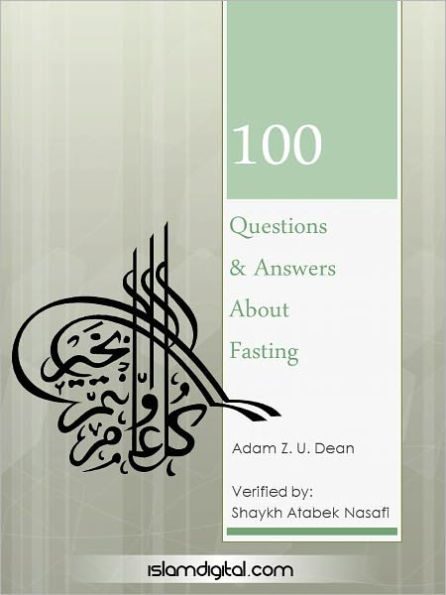 100 Questions and Answers about Fasting