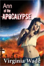 Ann of the Apocalypse (A Post-Apocalyptic Erotic Adventure)