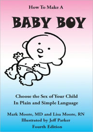 Title: How To Make A Baby Boy, Author: Mark Moore