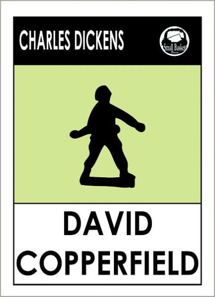 Charles Dickens DAVID COPPERFIELD by Charles Dickens, Dickens DAVID COPPERFIELD (Charles Dickens Complete Works Collection of Novels -- Novel # 3) World Wide Best Seller