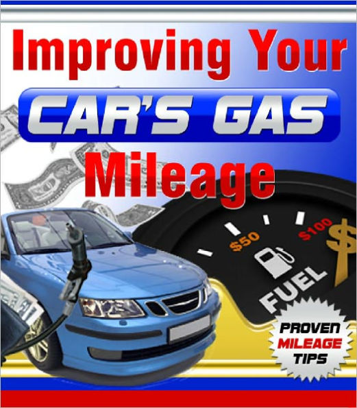 Improving Your Cars Gas Mileage