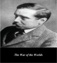 Title: The War of the Worlds (Illustrated), Author: H. G. Wells