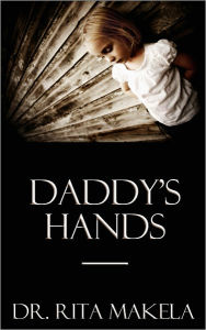 Title: Daddy's Hands, Author: Rita Makela