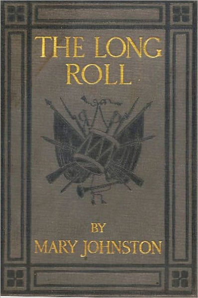 THE LONG ROLL (Illustrated)