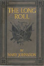 THE LONG ROLL (Illustrated)