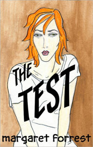 Title: The Test, Author: Margaret Forrest