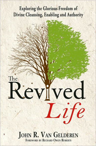 The Revived Life