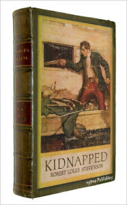 Title: Kidnapped (Illustrated + Audiobook Download Link + Active TOC), Author: Robert Louis Stevenson