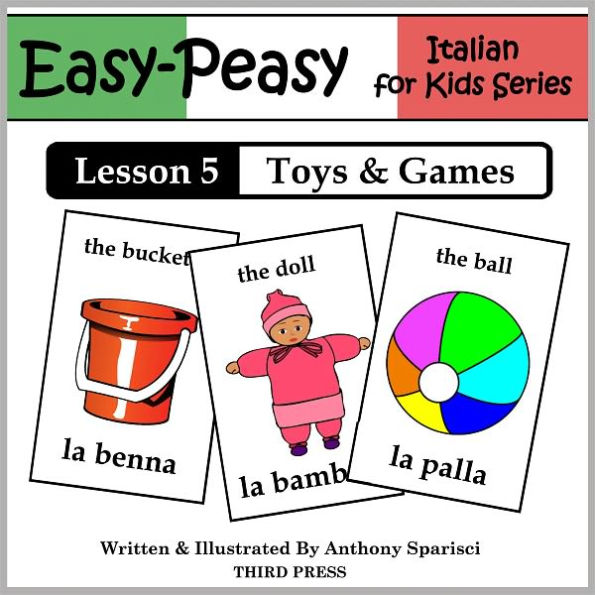 Italian Lesson 5: Toys & Games (Learn Italian Flash Cards)