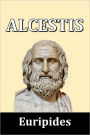 Alcestis by Euripides