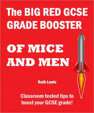 Title: Of Mice and Men - The Big Red Grade Booster, Author: Ruth Lewis