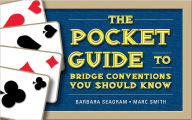 Title: The Pocket Guide to Bridge Conventions You Should Know, Author: Barbara Seagram