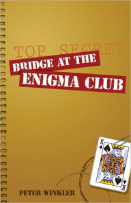 Title: Bridge at the Enigma Club, Author: Peter Winkler