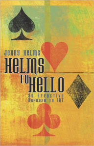 Title: Helms to HELLO, Author: Jerry Helms