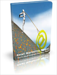 Title: Email Marketing Mogul, Author: Anonymous