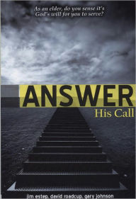 Title: Answer: His Call, Author: Jim Estep