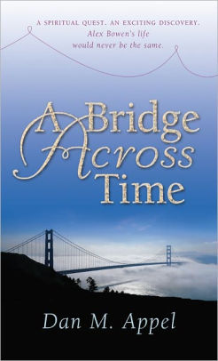 Bridge Across Time