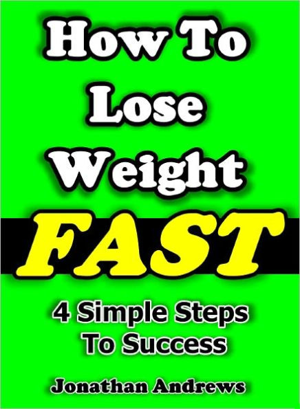 How To Lose Weight Fast