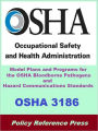 OSHA 3186 - Model Plans and Programs for the OSHA Bloodborne Pathogens and Hazard Communications Standards