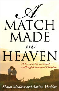 Title: A Match Made In Heaven, Author: Shaun Maddox