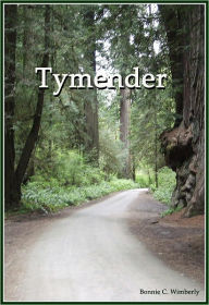 Title: Tymender, Author: Bonnie C. Wimberly