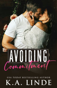 Title: Avoiding Commitment, Author: K.A. Linde