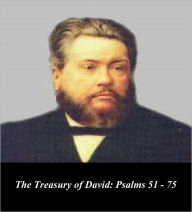 Title: The Treasury of David – Psalms 51-75 (Illustrated), Author: Charles Spurgeon