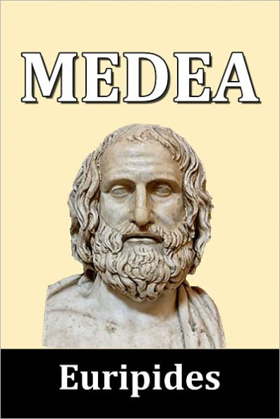 Medea by Euripides