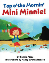 Title: Top o' the Mornin' Mini Minnie, Author: Connie Mace