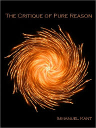 Title: The Critique of Pure Reason (Illustrated), Author: Immanuel Kant