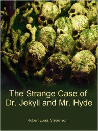 Title: The Strange Case of Dr. Jekyll and Mr. Hyde (Illustrated), Author: Robert Louis Stevenson