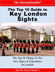 Title: Top 10 Guide to Key London Sights (THE INTERNATIONALIST), Author: Swetha Ramachandran