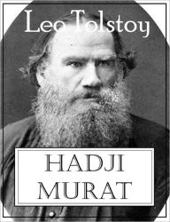 Title: Hadji Murat, Author: Leo Tolstoy