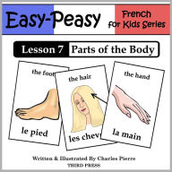 Title: French Lesson 7: Parts of the Body (Learn French Flash Cards), Author: Charles Pierre