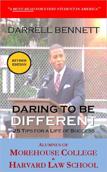 Daring to be Different: 25 Tips for a Life of Success