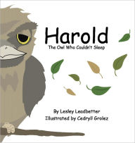 Title: Harold the Owl Who Couldn't Sleep, Author: Lesley Leadbetter