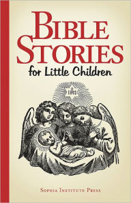 Title: Bible Stories for Little Children, Author: Bible