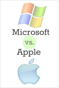 Title: Apple vs. Microsoft: The Innovation, The Power, The Epic Nerd Catfight!, Author: GadChick