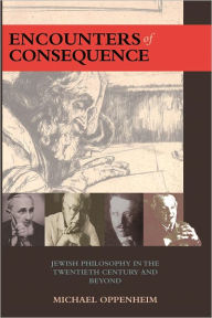 Title: Encounters of Consequence, Author: Michael Oppenheim