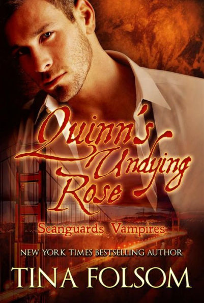 Quinn's Undying Rose (Scanguards Vampires #6)