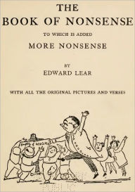 The Book of Nonsense to Which is Added More Nonsense