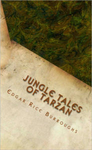 Title: Jungle Tales of Tarzan (Illustrated), Author: Edgar Rice Burroughs