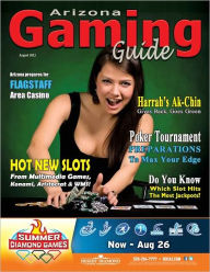 Title: Arizona Gaming Guide Magazine - August 2012 - 04:08, Author: C. Hoft & E. Torma