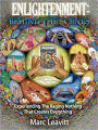 Enlightenment: Behind The Scenes