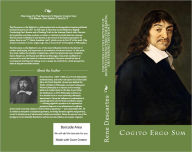 Title: Discourse On The Method Of Rightly Conducting The Reason, And Seeking Truth In The Sciences, Author: Rene Descartes