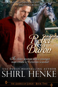 Title: Rebel Baron, Author: Shirl Henke