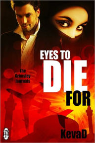 Title: Eyes to Die For, Author: KevaD