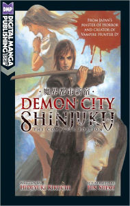 Title: Demon City Shinjuku: The Complete Edition (Novel), Author: Hideyuki Kikuchi