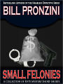 Small Felonies - Fifty Short Mystery Stories